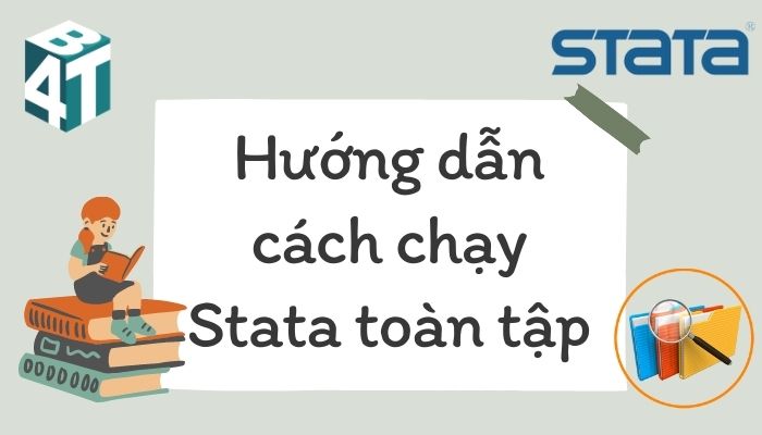 1 Huong dan cach chay Stata toan tap