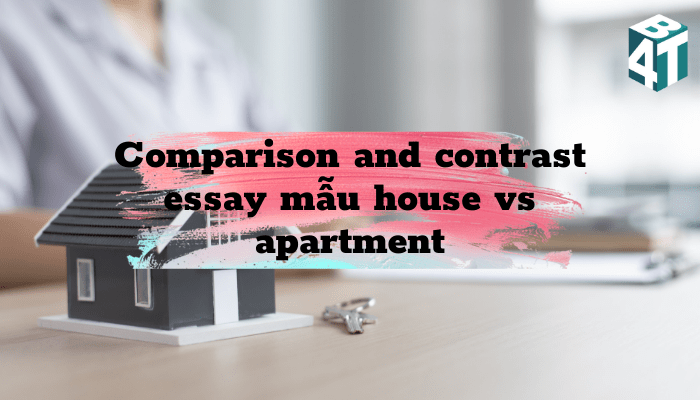 Comparison and contrast essay house vs apartment 1 1