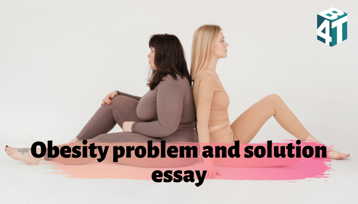 obesity problem and solution essay