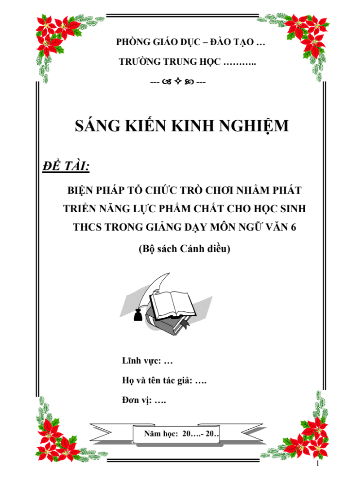 Biện pháp tổ chức trò chơi nhằm phát triển năng lực phẩm chất cho học sinh THCS trong giảng dạy môn Ngữ Văn 6 – Cánh diều