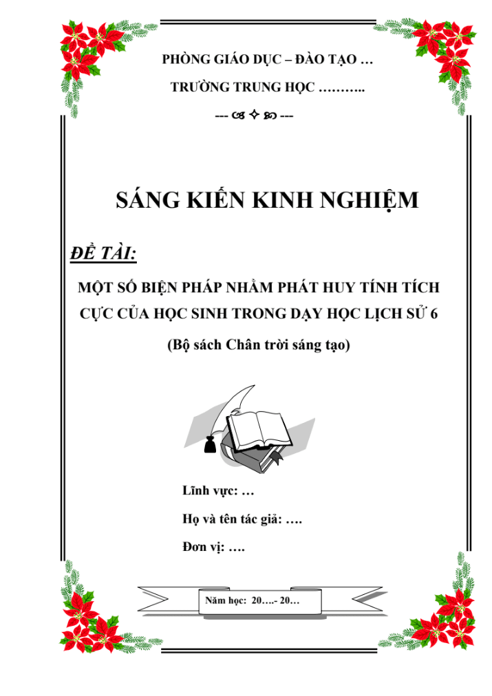 Một số biện pháp nhằm phát huy tính tích cực của học sinh trong dạy học Lịch sử 6 (Bộ sách Chân trời sáng tạo)