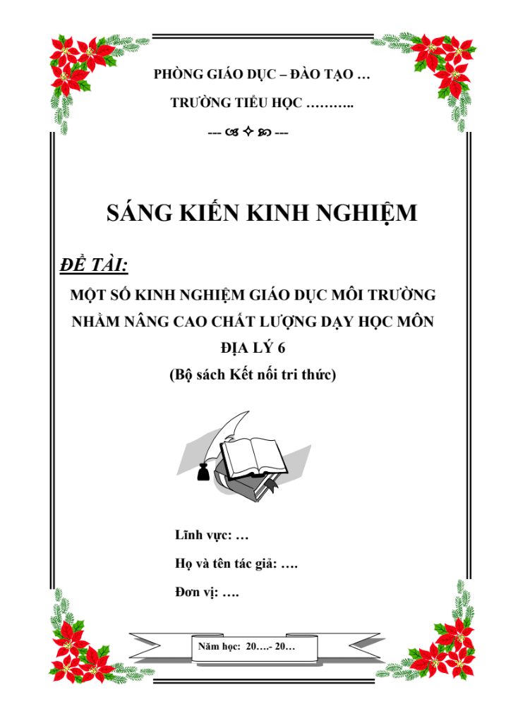 Một số kinh nghiệm giáo dục môi trường nhằm nâng cao chất lượng dạy học môn Địa lý 6  (Bộ sách Kết nối tri thức)