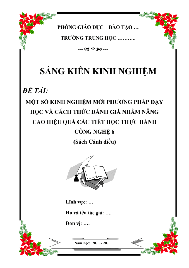 Một số kinh nghiệm mới phương pháp dạy học và cách thức đánh giá nhằm nâng cao hiệu quả các tiết học thực hành Công nghệ 6 (sách Cánh diều)