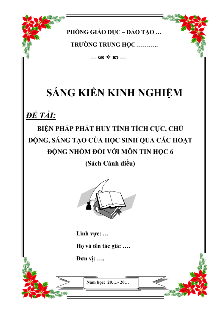 SKKN Biện pháp phát huy tính tích cực, chủ động, sáng tạo của học sinh qua các hoạt động nhóm đối với môn tin học 6 (Cánh diều)