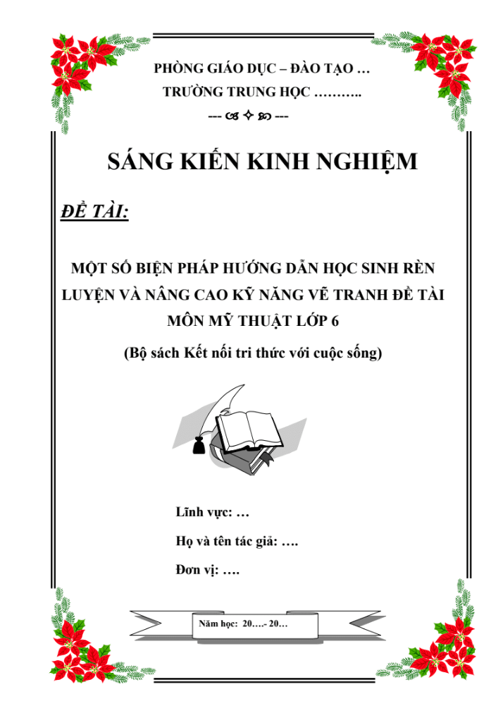 SKKN Một số biện pháp hướng dẫn học sinh rèn luyện và nâng cao kỹ năng vẽ tranh đề tài môn Mỹ Thuật lớp 6 (Sách Kết nối tri thức)