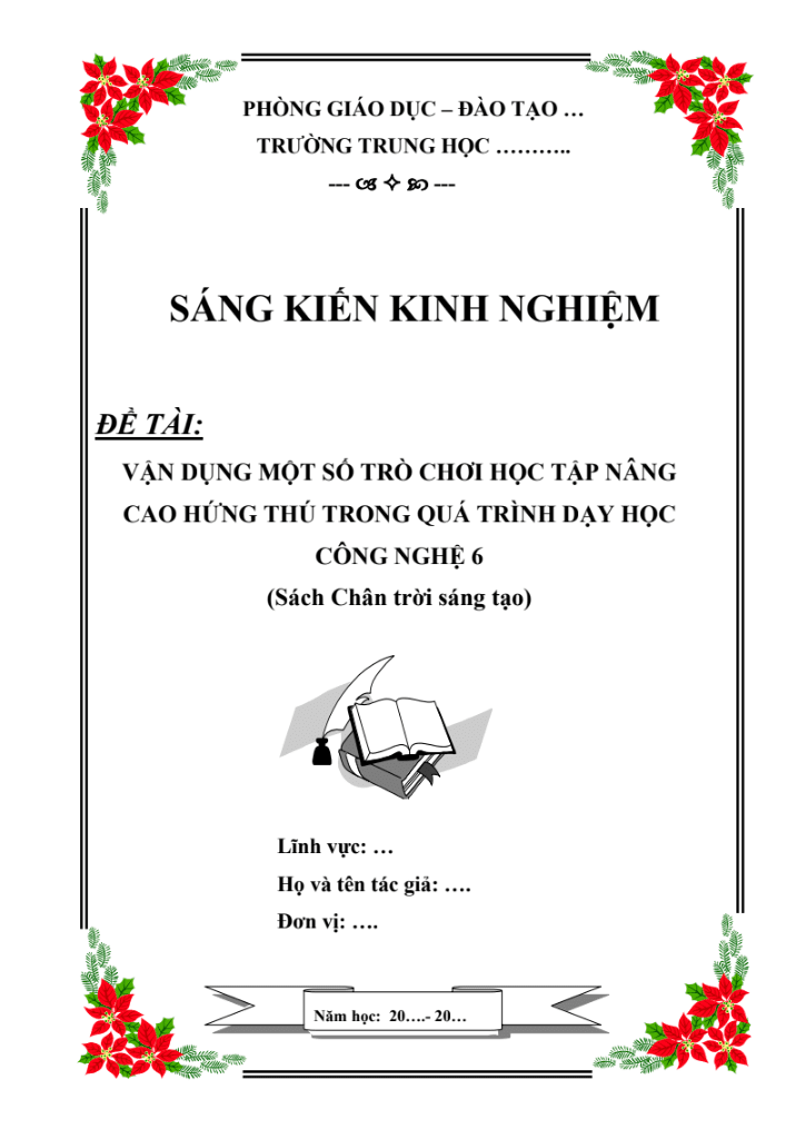 SKKN Vận dụng một số trò chơi học tập nâng cao hứng thú trong quá trình dạy học Công nghệ 6 (Sách Chân trời sáng tạo)