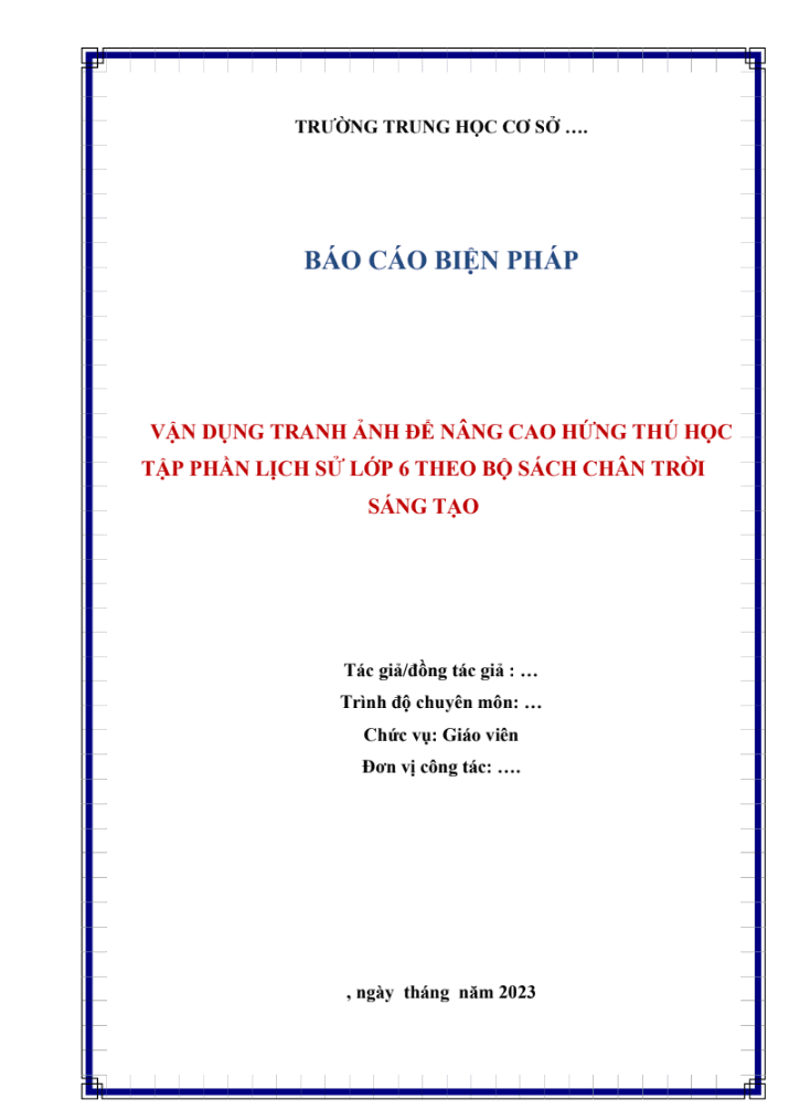Vận dụng tranh ảnh để nâng cao hứng thú học tập phần Lịch sử lớp 6 (Bộ sách CTST)
