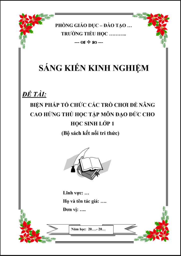 Biện pháp tổ chức các trò chơi để nâng cao hứng thú học tập môn Đạo đức cho học sinh lớp 1 (Bộ sách kết nối tri thức)