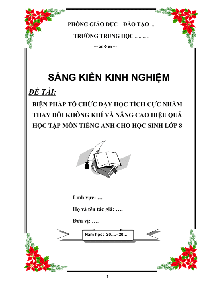 Biện pháp tổ chức dạy học tích cực nhằm thay đổi không khí và nâng cao hiệu quả học tập môn Tiếng Anh cho học sinh lớp 8 ( Sách Global/Smart start/Friend plus)