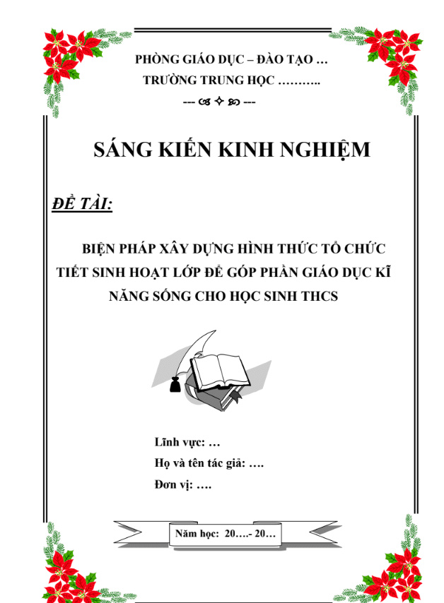 Biện pháp xây dựng hình thức tổ chức tiết sinh hoạt lớp để góp phần giáo dục kĩ năng sống cho học sinh THCS