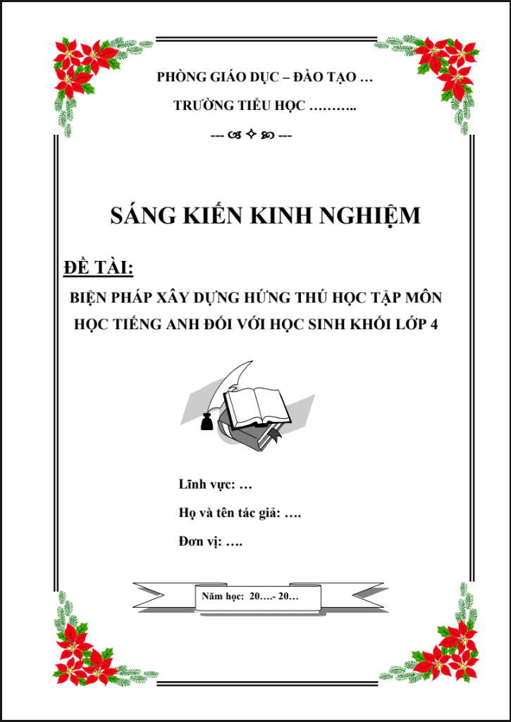 Biện pháp xây dựng hứng thú học tập môn học Tiếng anh đối với học sinh khối lớp 4 ( Sách thí điểm/Global/Smart start/Family&friend)