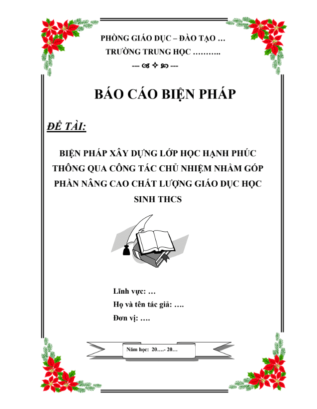 Biện pháp xây dựng lớp học hạnh phúc thông qua công tác chủ nhiệm nhằm góp phần nâng cao chất lượng giáo dục học sinh THCS