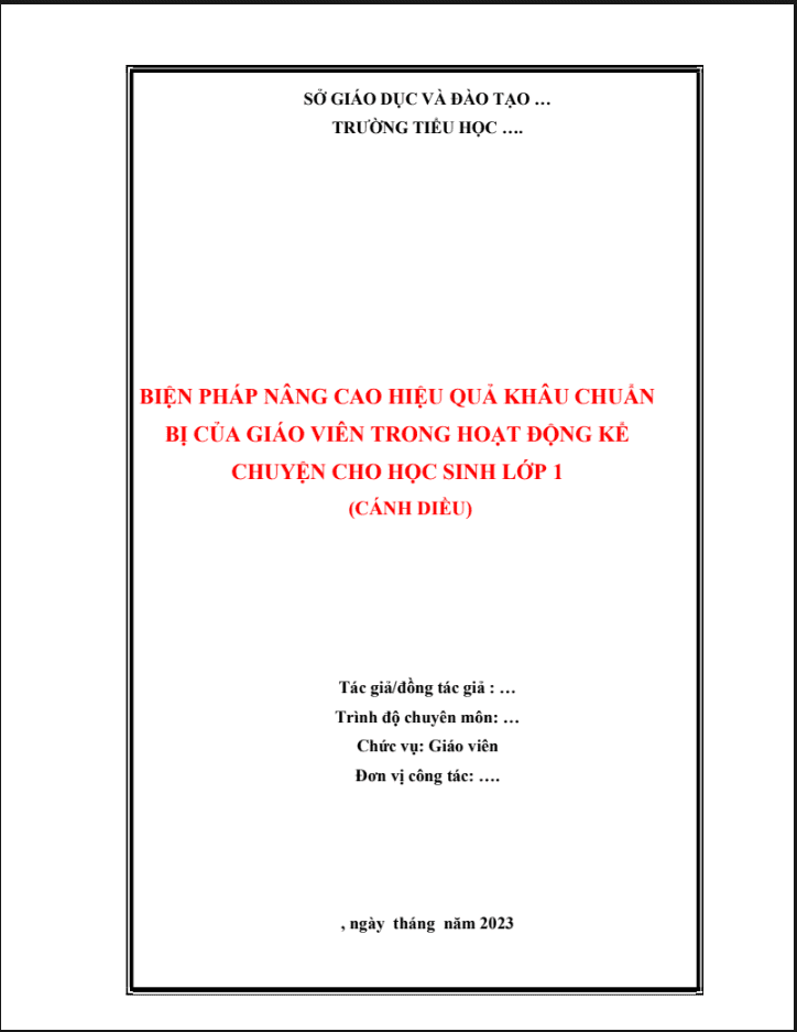 Đảm bảo khâu chuẩn bị của giáo viên để nâng cao chất lượng hoạt động kể chuyện cho học sinh lớp 1 (CD)