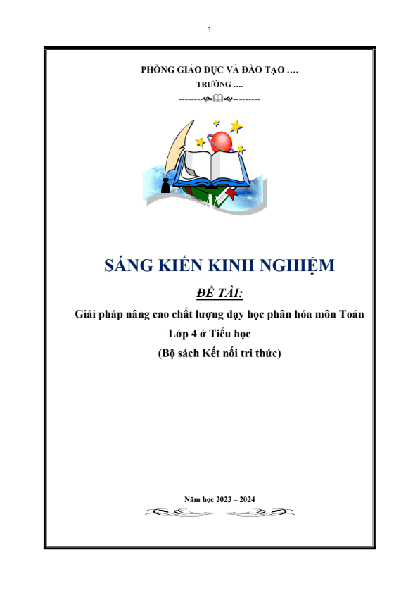 Giải pháp nâng cao chất lượng dạy học phân hóa môn Toán Lớp 4 ở Tiểu học (Bộ sách Kết nối tri thức)