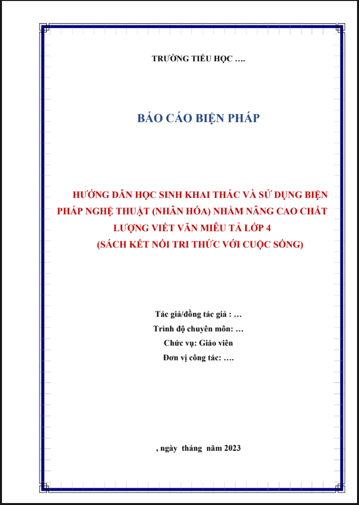 Hướng dẫn học sinh khai thác và sử dụng biện pháp nghệ thuật (nhân hóa, so sánh) nhằm nâng cao chất lượng viết văn miêu tả lớp 4 – KNTT