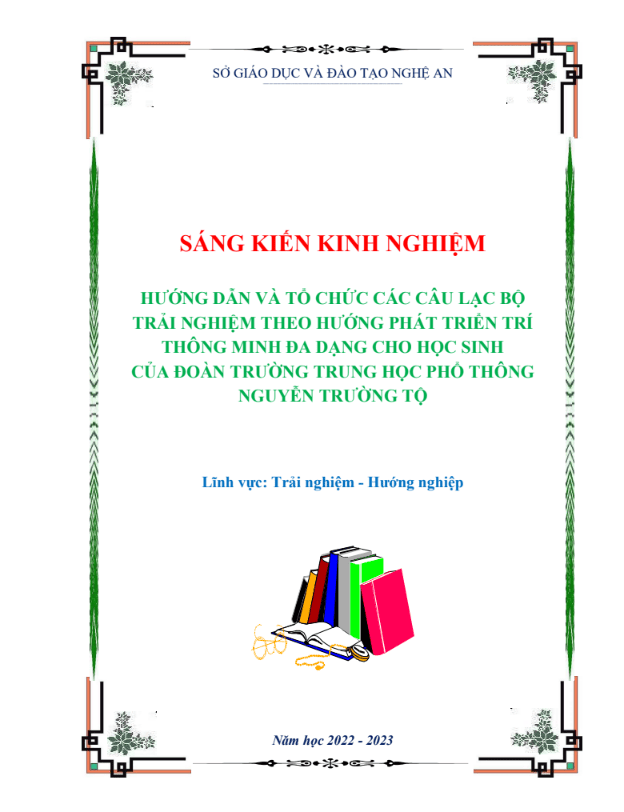 Hướng dẫn và tổ chức các câu lạc bộ trải nghiệm theo hướng phát triển trí thông minh đa dạng cho học sinh của Đoàn trường trung học phổ thông Nguyễn Trường Tộ