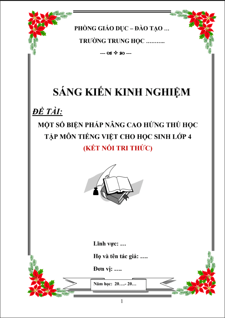 Một số biện pháp nâng cao hứng thú học tập môn Tiếng Việt cho học sinh lớp 4 (Bộ sách kết nối tri thức với cuộc sống) (W+PPT)