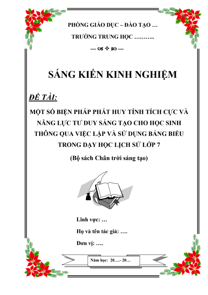 Một số biện pháp phát huy tính tích cực và năng lực tư duy sáng tạo cho học sinh thông qua việc lập và sử dụng bảng biểu trong dạy học lịch sử lớp 7 (Bộ sách Chân trời sáng tạo)