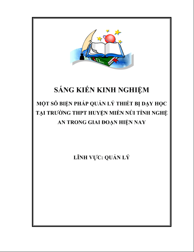 Một sô biện pháp quản lý thiết bị dạy học tại trường thpt huyện miền núi trong giai đoạn hiện nay