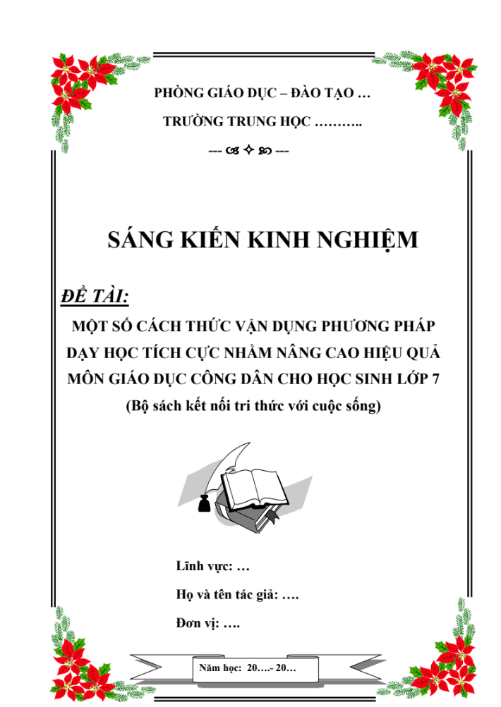 Một số cách thức vận dụng phương pháp dạy học tích cực nhằm nâng cao hiệu quả môn Giáo dục công dân cho học sinh lớp 7 (Bộ sách kết nối tri thức)