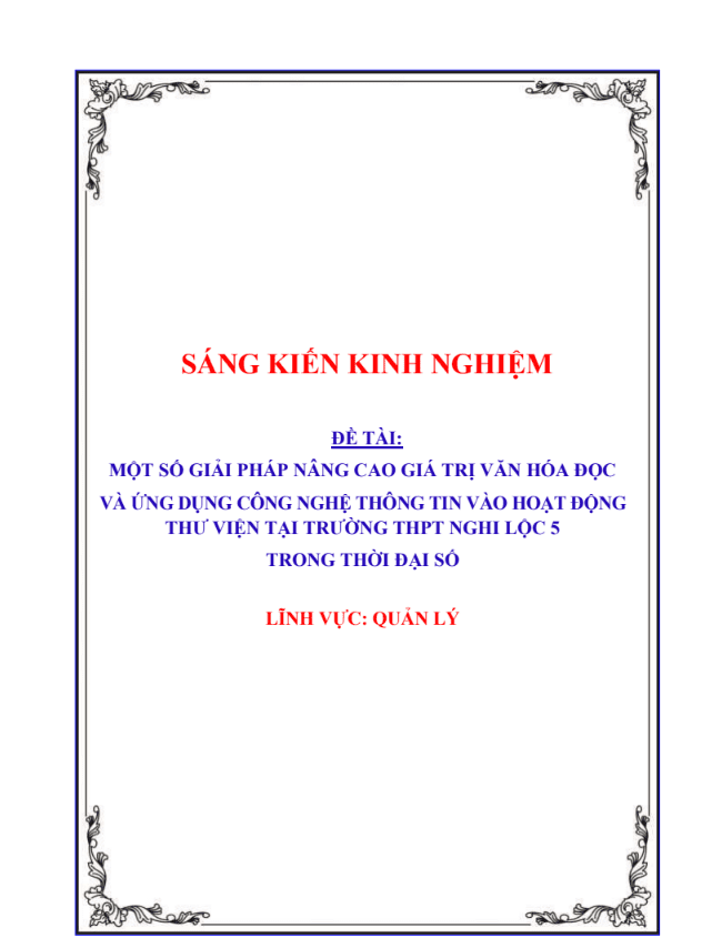 Một số giải pháp nâng cao giá trị văn hóa đọc và ứng dụng công nghệ thông tin vào hoạt động  thư viện tại trường thpt trong thời đại số