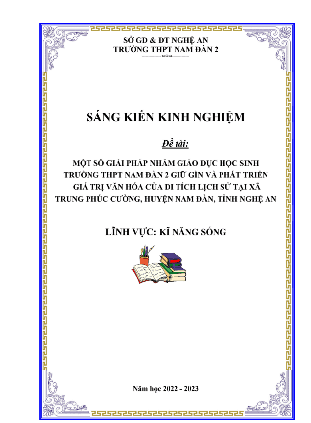 Một số giải pháp nhằm giáo dục học sinh trường thpt nam đàn 2 giữ gìn và phát triển giá trị văn hóa của di tích lịch sử tại xã trung phúc cường, huyện nam đàn, tỉnh nghệ an