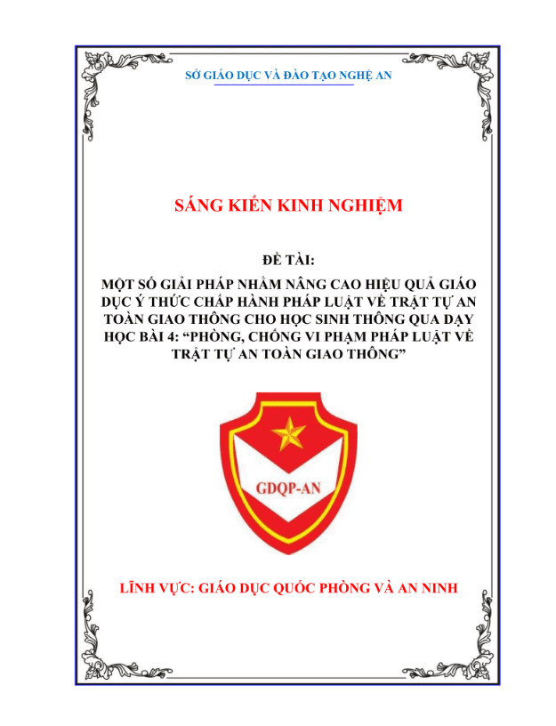 Một số giải pháp nhằm nâng cao hiệu quả giáo dục ý thức chấp hành pháp luật về trật tự an toàn giao thông cho học sinh thông qua dạy học bài 4: Phòng, chống vi phạm pháp luật về trật tự an toàn giao thông- chương trình GDQP và AN lớp 10 – KNTT