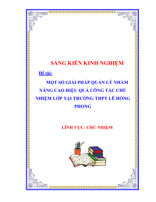 Một số giải pháp quản lý nhằm nâng cao hiệu quả công tác chủ nhiệm lớp tại trường thpt