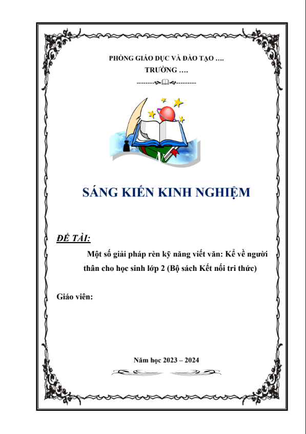 Một số giải pháp rèn kỹ năng viết văn: Kể về người thân cho học sinh lớp 2 (Bộ sách Kết nối tri thức)