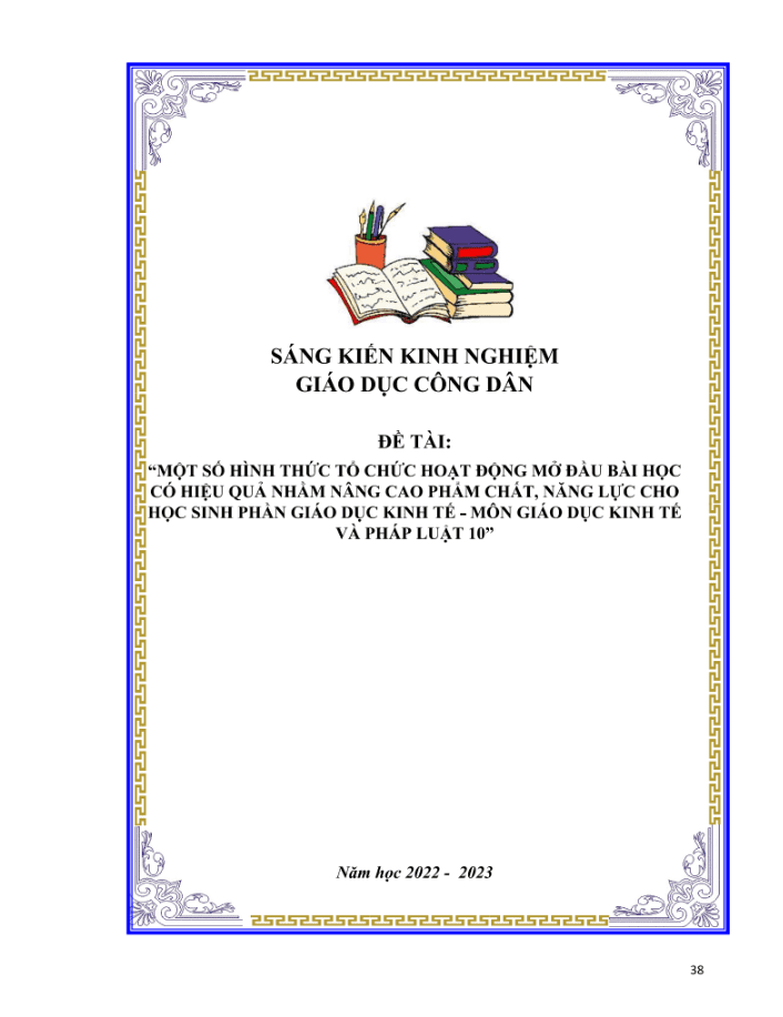 Một số hình thức tổ chức hoạt động mở đầu bài học có hiệu quả nhằm nâng cao phẩm chất, năng lực cho học sinh phần giáo dục kinh tế – môn giáo dục kinh tế và pháp luật 10 – KNTT
