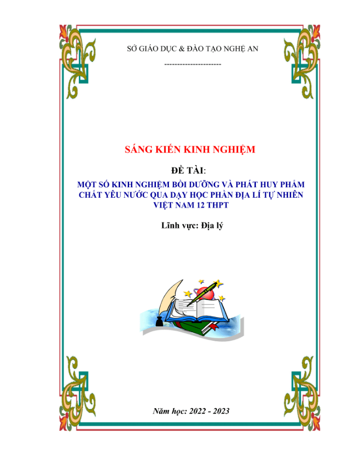Một số kinh nghiệm bồi dưỡng và phát huy phẩm chất yêu nước qua dạy học phần Địa lí tự nhiên Việt Nam 12 THPT’
