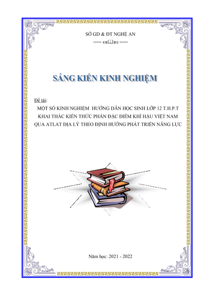 Một số kinh nghiệm hướng dẫn học sinh lớp 12 THPT khai thác kiến thức phần đặc điểm khí hậu Việt Nam qua Atlat theo định hướng phát triển năng lực