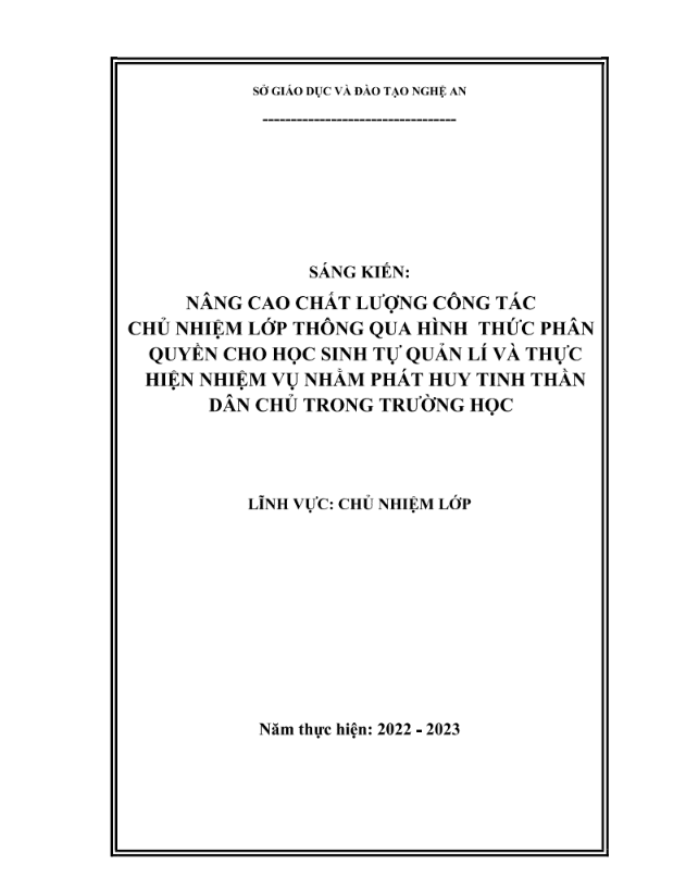 Nâng cao chất lượng công tác chủ nhiệm lớp thông qua hình thức phân quyền cho học sinh tự quản lí và thực hiện nhiệm vụ nhằm phát huy tinh thần dân chủ trong trường học