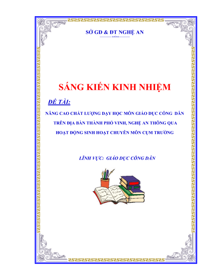 Nâng cao chất lượng dạy học môn Giáo dục công dân trên địa bàn thành phố Vinh, Nghệ an thông qua hoạt động sinh hoạt chuyên môn cụm trường