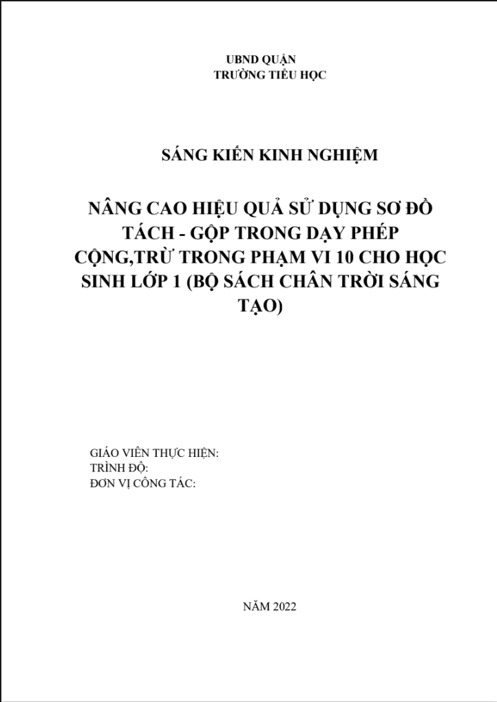 Nâng cao hiệu quả sử dụng sơ đồ tách-Gộp trong dạy phép cộng, trừ trong phạm vi 10 cho học sinh Lớp 1 ( Sách Chân trời sáng tạo)