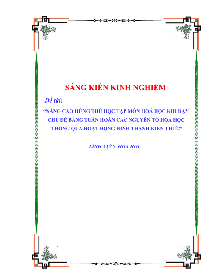 Nâng cao hứng thú học tập môn hoá học khi dạy chủ đề bảng tuần hoàn các nguyên tố hoá học thông qua hoạt động hình thành kiến thức – KNTT