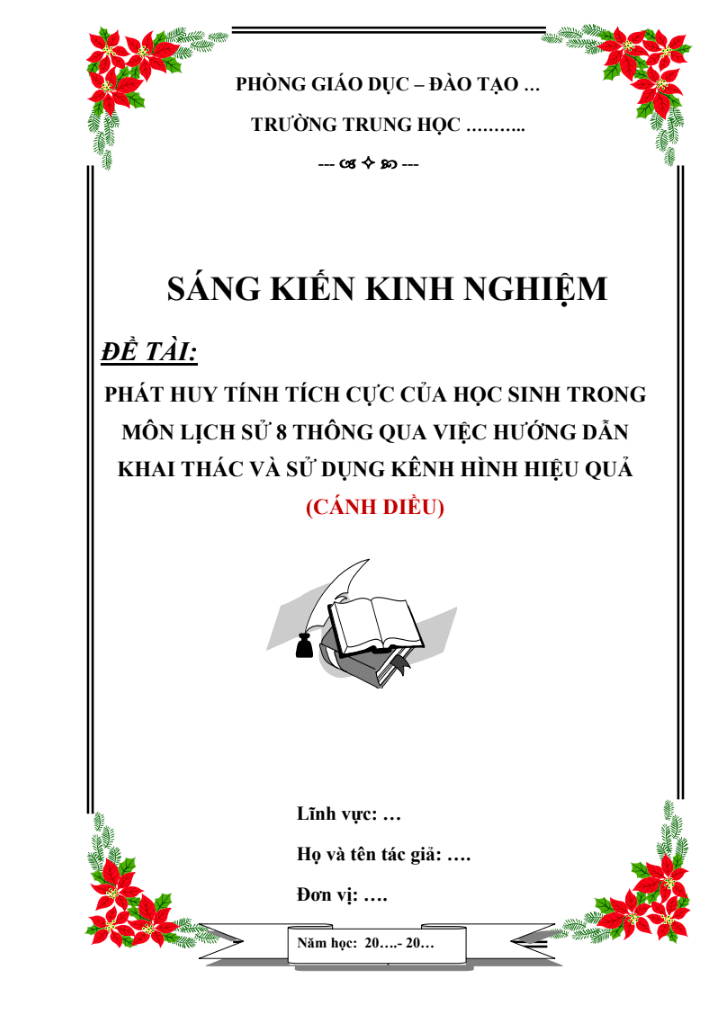 Phát huy tính tích cực của học sinh trong môn Lịch sử 8 thông qua việc hướng dẫn khai thác và sử dụng kênh hình hiệu quả (Bộ sách Cánh diều)