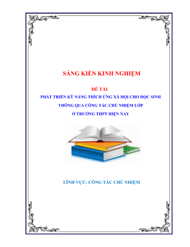 Phát triển kỹ năng thích ứng xã hội cho học sinh thông qua công tác chủ nhiệm lớp ở trường thpt hiện nay