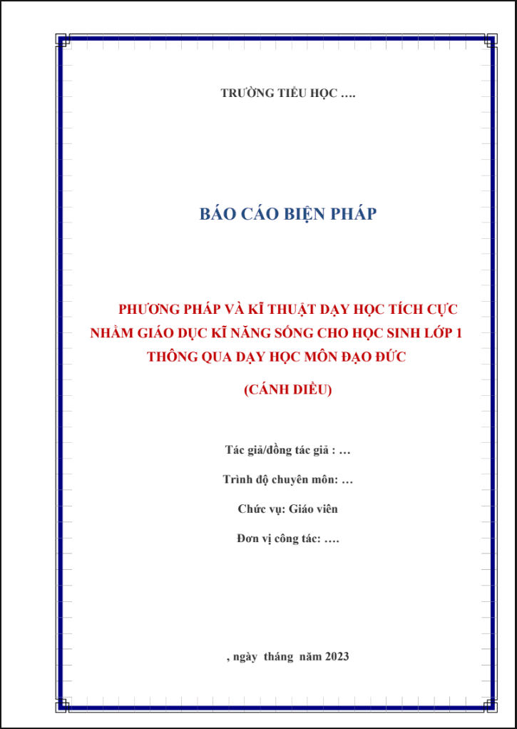 Phương pháp và kĩ thuật dạy học tích cực nhằm giáo dục kĩ năng sống cho học sinh lớp 1 thông qua dạy học môn Đạo đức (CD)
