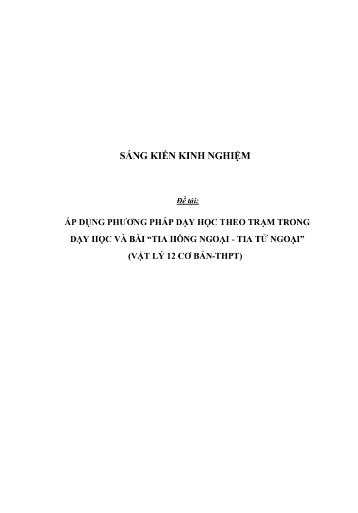 SKKN Áp dụng phương pháp dạy học theo trạm trong dạy học và bài Tia hồng ngoại – Tia tử ngoại (Vật lý 12 cơ bản – THPT)