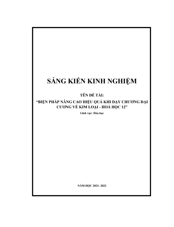 SKKN Biện pháp nâng cao hiệu quả khi dạy chương đại cương về kim loại – Hóa học 12