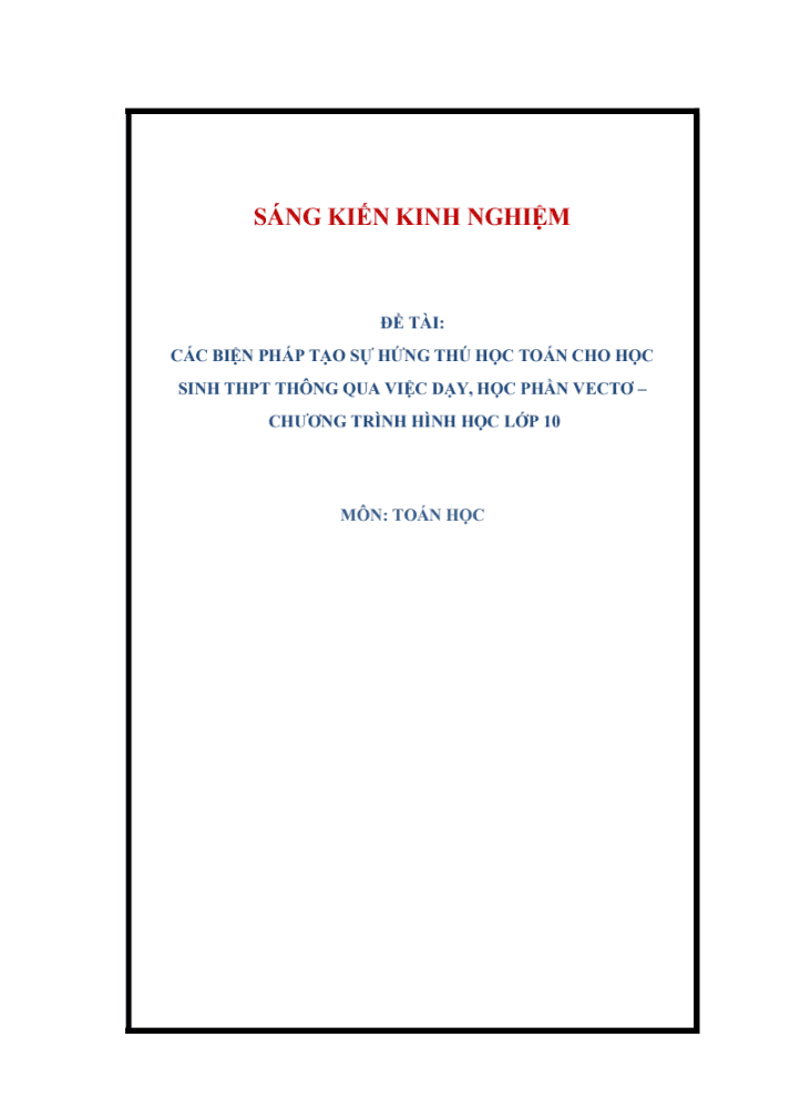 SKKN Các biện pháp tạo sự hứng thú học Toán cho học sinh THPT thông qua việc dạy, học phần vectơ – Chương trình Hình học lớp 10