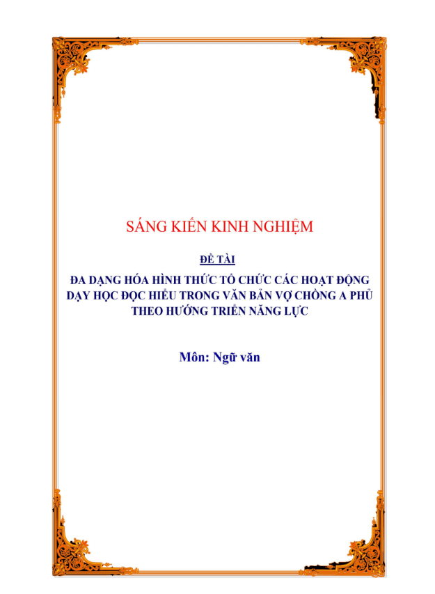 SKKN Đa dạng hoá hình thức tỏ chức các hoạt động dạy học đọc hiểu trong văn bản Vợ chồng A Phủ theo hướng phát triển năng lực