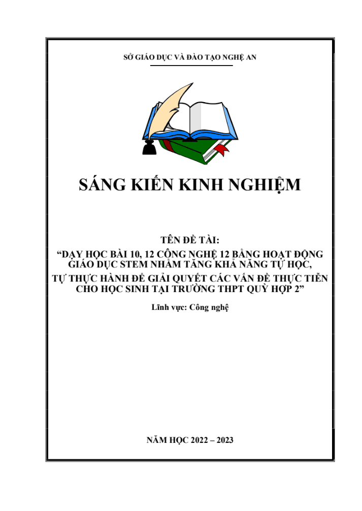 SKKN Dạy học bài 10, 12 công nghệ 12 bằng hoạt động giáo dục stem nhằm tăng khả năng tự học, tự thực hành để giải quyết các vấn đề thực tiễn cho học sinh tại trường thpt