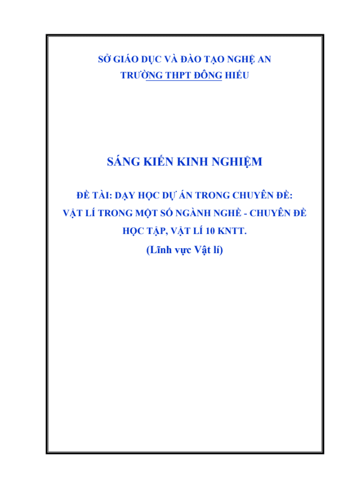 SKKN Dạy học dự án trong chuyên đề: Vật lí trong một số ngành nghề – chuyên đề học tập, Vật lí 10 KNTT