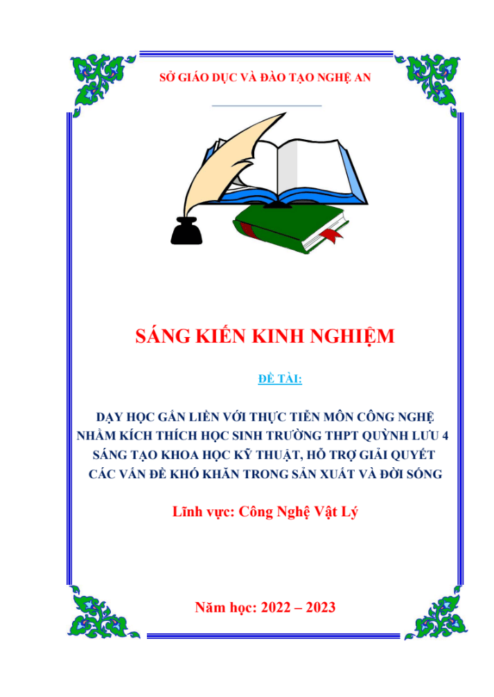 SKKN Dạy học gắn liền với thực tiễn môn công nghệ nhằm kích thích học sinh trường thpt sáng tạo khoa học kỹ thuật, hỗ trợ giải quyết các vấn đề khó khăn trong sản xuất và đời sống
