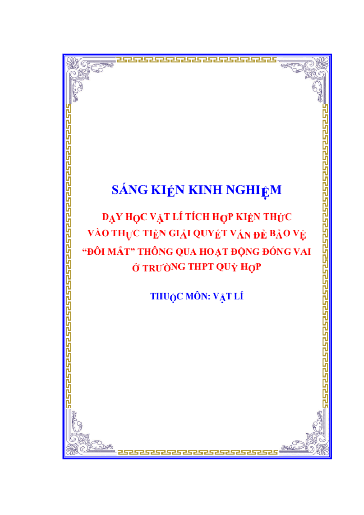 SKKN Dạy học Vật lí tích hợp kiến thức vào thực tiễn giải quyết vấn đề bảo vệ đôi mắt thông qua hoạt động đóng vai ở trường THPT Qùy Hợp.