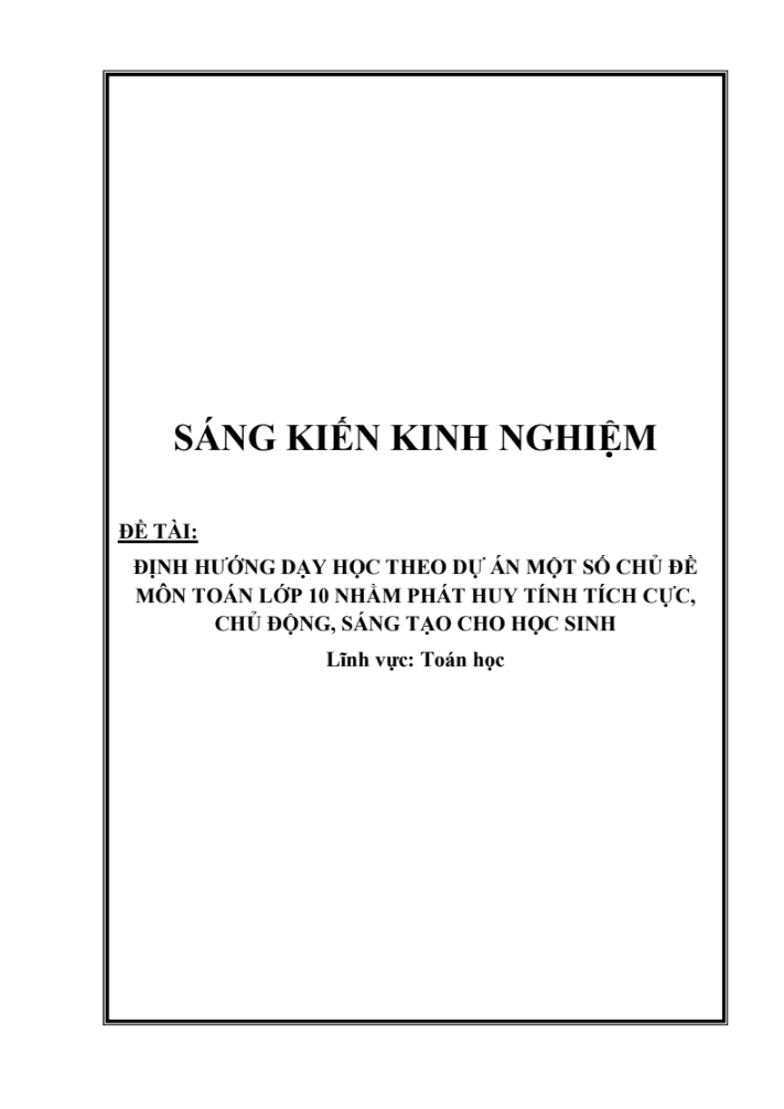 SKKN Định hướng dạy học theo dự án một số chủ đề môn toán lớp 10 nhằm phát huy tính tích cực, chủ động, sáng tạo cho học sinh