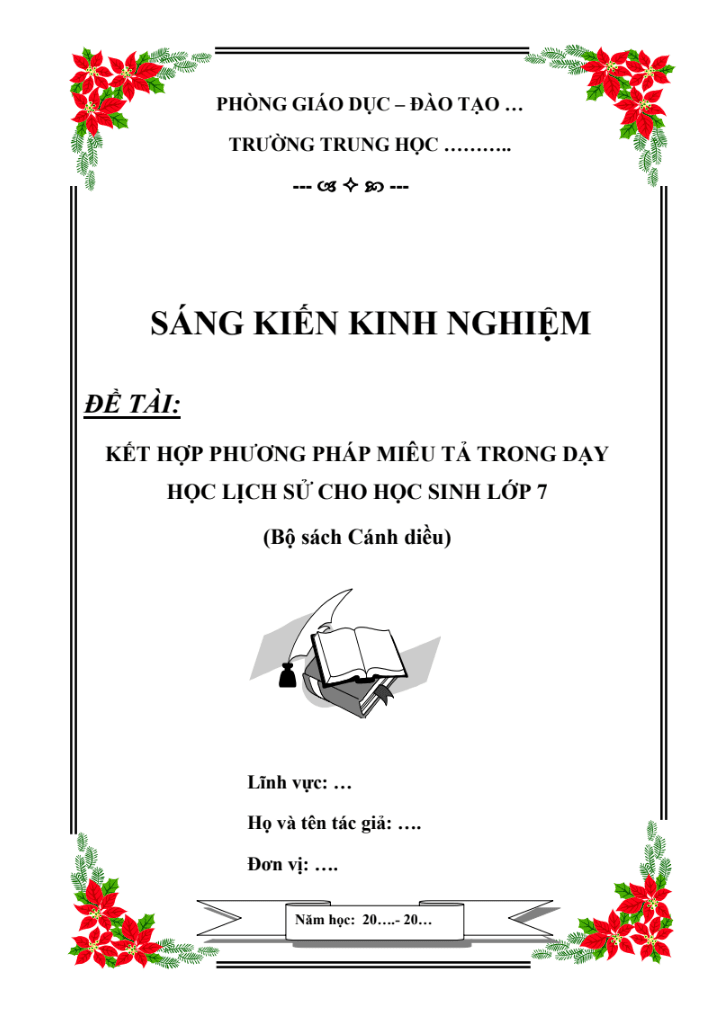 SKKN Kết hợp phương pháp miêu tả trong dạy học lịch sử cho học sinh lớp 7 (Sách Cánh diều)