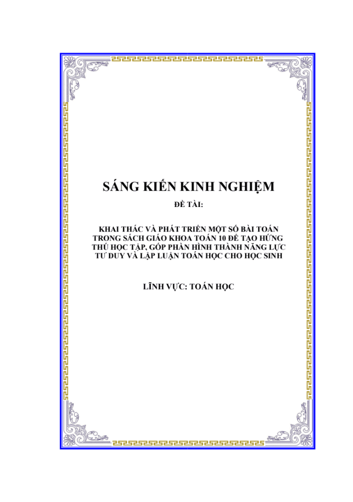 SKKN Khai thác và phát triển một số bài toán trong sách giáo khoa toán 10 để tạo hứng thú học tập, góp phần hình thành năng lực tư duy và lập luận toán học cho học sinh
